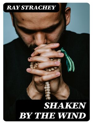 cover image of Shaken by the Wind